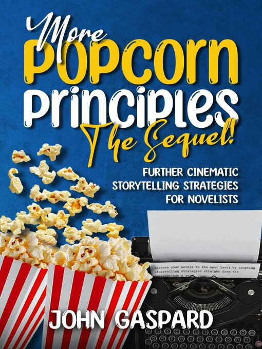 Title details for More Popcorn Principles by John Gaspard - Available